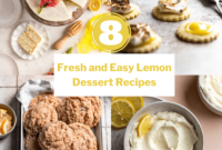 8 Refreshing and Simple Lemon Desserts